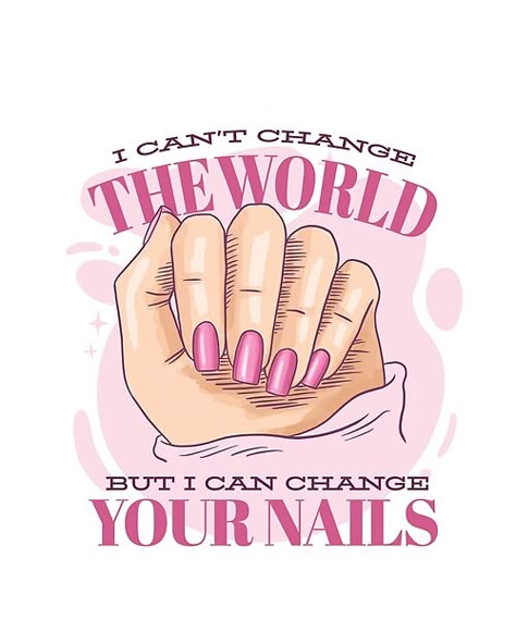 Manicurist Quotes, Nail Technician Quotes, Nail Tech Humor, Nail Quotes Funny, Manicure Quotes, Nail Tech Quotes, Nail Memes, Tech Quotes, Business Nails