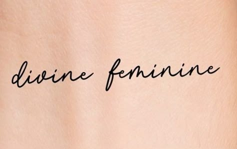 Divine Feminine Tattoo Fine Line, Devine Feminine Tattoo Words, Divine Feminine Tattoo Cursive, Ethereal Word Tattoo, Devine Feminine Tattoo Mac Miller, Delicate Word Tattoo, The Divine Feminine Tattoo, Divine Feminine Tattoo, Mac Miller Tattoos