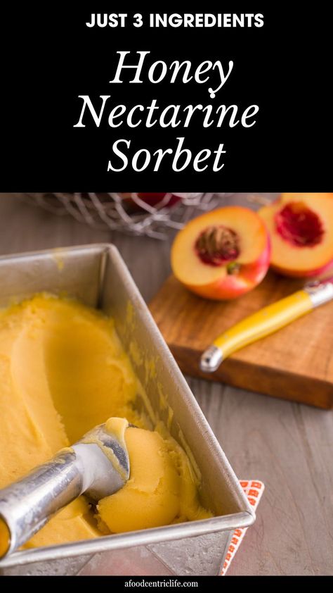 Gluten Free Nectarine Recipes, Frozen Nectarine Recipes, White Nectarine Recipes, Nectarines Recipes, Nectarine Sorbet, Nectarine Dessert, Healthy Summer Food, Bakery Goodies, Nectarine Recipes