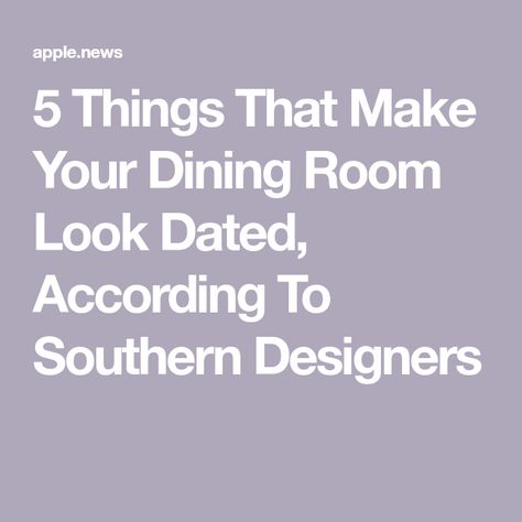 5 Things That Make Your Dining Room Look Dated, According To Southern Designers Classy Dining Room Traditional, Southern Charm Dining Room, Old Money Aesthetic Dining Room, Southern Traditional Interior Design, Southern Dining Room, Traditional Southern Home Decor, Traditional Formal Dining Room, Southern Living Kitchen, Classic Southern Home Decor