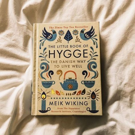 Hygge Book, Love Culture, Research Institute, Self Help Books, Special Friend, Happy People, Living Well, Cozy Fashion, A Book