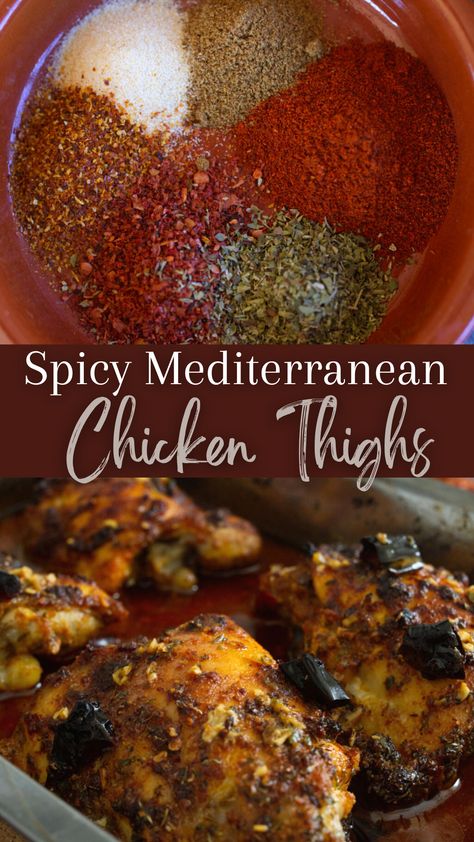 A dish with different spices in it at the top and a tray full of cooked spicy Mediterranean chicken thighs at the bottom Flavorful Chicken Thigh Recipes, Low Purine Diet Recipes, Spicy Chicken Thigh Recipes Baked, Mediterranean Marinade For Chicken, Mediterranean Chicken Dry Rub, Spicy Mediterranean Chicken, Bone In Chicken Thigh Recipes Mediterranean, Chicken Marination, Mediterranean Chicken Thighs