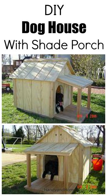 DIY Dog House With Shade Porch Plans Cheap Dog Houses, Build A Dog House, Large Dog House, Dog House Plans, Cool Dog Houses, Porch Plans, Dog House Diy, Cheap Dogs, Backyard Sheds