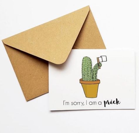 If you're like me you apologize for everything! Cactus Card, Sorry Card, Apology Cards, Funny Cactus, Say Im Sorry, Inspiration Cards, White Flag, Im Sorry, Floral Cards