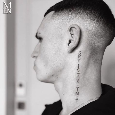 Sky Is The Limit Tattoo, Small Neck Tattoos, Football Tattoo, Behind Ear Tattoos, Edgars Haircut, Phil Foden, Wrist Tattoos For Guys, City Tattoo, Lettering Tattoo