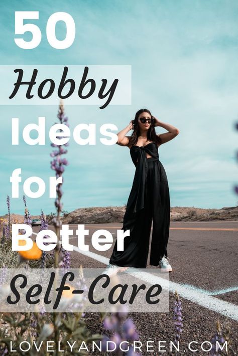 Better Self, Self Care Worksheets, Hobbies For Women, Hobby Ideas, Hobbies To Try, Stephen Covey, Self Care Activities, Healthy Mind, New Hobbies