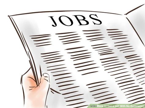 How to Get a Job With No Experience (with Pictures) - wikiHow Vision Board Success, Job Images, Job Online, Career Search, Entry Level Jobs, Different Careers, Vision Board Images, Get A Job, Summer Jobs