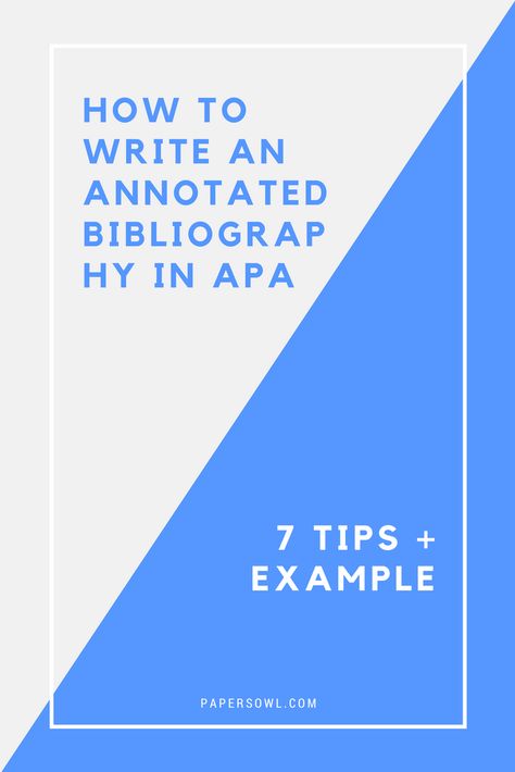 HOW TO WRITE AN ANNOTATED BIBLIOGRAPHY IN APA: 7 TIPS + EXAMPLE Good Introduction Paragraph, Reflection Essay, Creative Writing Stories, Introduction Paragraph, Apa Format, Personal Essay, College Admission Essay, High School Writing, Annotated Bibliography