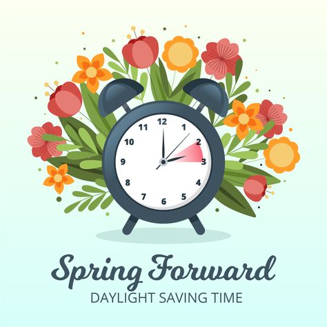 Day Light Savings Time Spring Forward, Spring Forward 2024, Time Change Spring Forward, Daylight Savings Time Spring, Sticker Pictures, Clocks Forward, Real Estate Marketing Quotes, Months And Seasons, Spring Campaign