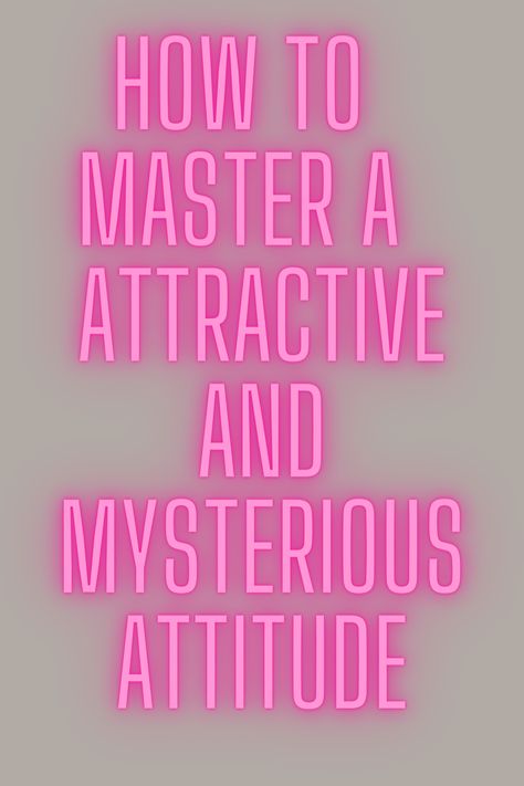 Here are the tips that cover all the traits you need to learn to become a more attractive and mysterious woman, do not worry yourself follow these tips and learn more techniques on how to be mysterious and seductive and how to be mysterious and attractive in relationships and many more such as how to be mysterious woman tips How To Be More Mysterious, How To Be A Seductress, How To Be Hot And Mysterious, Tips For Attractive Personality, Tips How To Be Matured, How To Be Mysterious, Personal Improvement, Feminine Women, Self Discipline