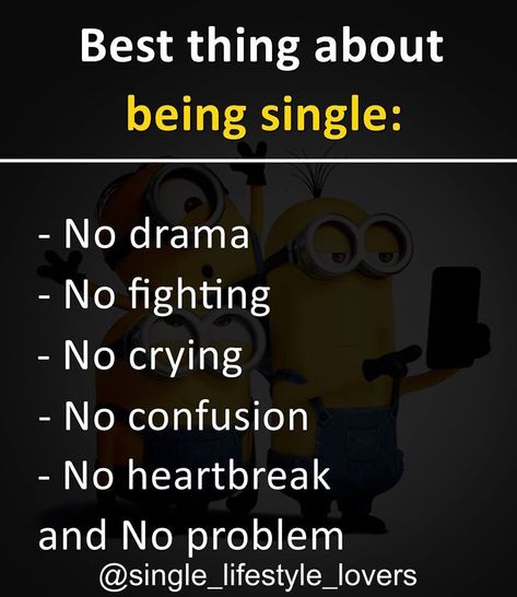 Be single, Be happy! | Single and happy, Happy single life, Single ... Less stress!  Double Tap Please!  Follow Us For More Daily Content  ➡@compass_to_self_love  🎯TREAT YOURSELF💯  ⬆Link In BIO⬆  📝DM us for business or removal!  #singlelifeforme #SingleLifeEnt #singlelifebestlife #SingleLifeStruggles #singlemom #singlemalt #singlerp #singletrack #singledad #singlecover #singleorigin Happy Single Quotes Woman, I Want To Be Single, Happy Single Quotes, Anti Marriage, Happy Singles Day, Cheat Quotes, Aaliyah Quotes, 2024 Single, Be Happy Single