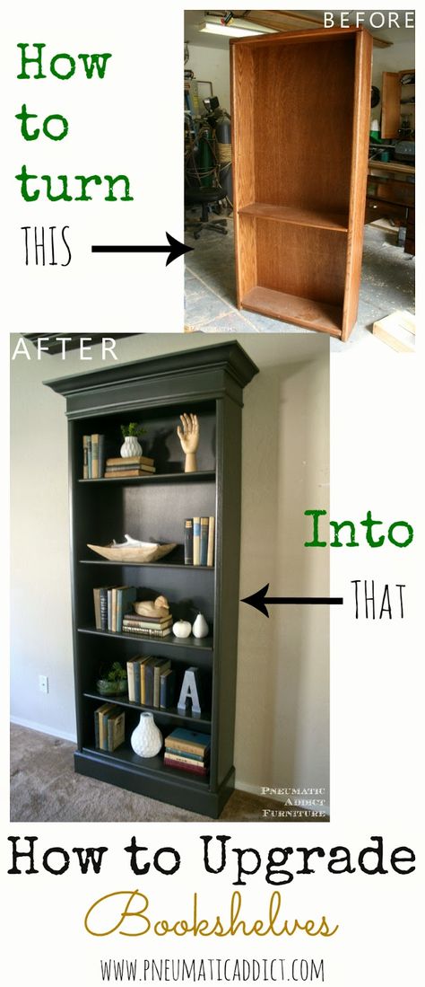 How to Upgrade Bookshelves Bookshelves Design, Oak Bookshelf, Oak Bookshelves, Diy Keramik, Crown Moulding, Decorating Styles, Design Wood, Refurbished Furniture, Dark Roast