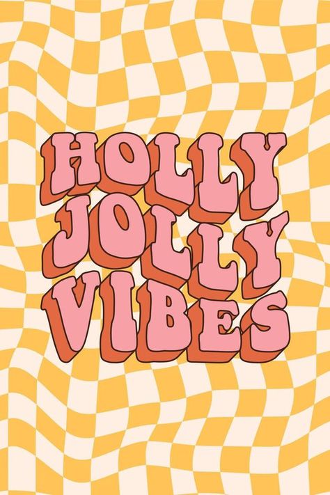 Groovy hippie merry Christmas and Happy New year. Holly jolly vibes in trendy retro cartoon style. Groovy Christmas Wallpaper, Xmas Aesthetic Vintage, Retro Cartoon Style, Bujo Themes, Holly Jolly Vibes, Thanksgiving Stories, November Wallpaper, Christmas Fonts Free, Groovy Christmas