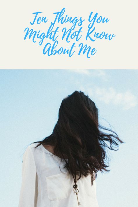 Ten Things You Might Not Know About Me Birthday Alone, Mommy Group, Mega Hair, Identical Twins, Mental Training, Random Facts, Emergency Fund, Top Pins, 18th Birthday