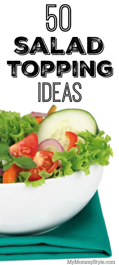 No more boring salads! 50 salad topping ideas to make a healthy, colorful and delicious salad.: Easy Salad Toppings, Salad Fixings Ideas, Salad Toppings Ideas Healthy Recipes, Toss Salad Ideas, Healthy Salad Toppings, Salad Bar Ideas Buffet, Salad Bar Toppings, Salad Toppings Ideas, Healy Meals