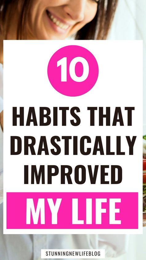 10 Daily Habits, Good Daily Habits, Better Version Of Myself, Organizing Time Management, Habits To Start, Wellness Habits, Life Changing Habits, Life Transformation, Habits For Success