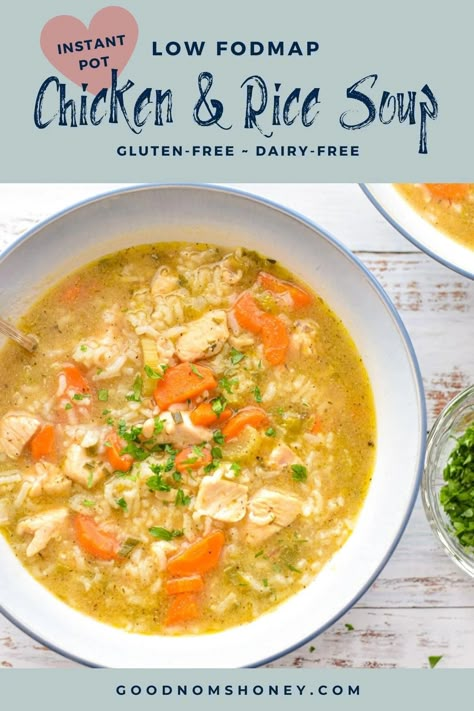 Flavorful and warming, light but filling – this easy low FODMAP Instant Pot Chicken and Rice Soup will comfort your body as well as your soul. Low FODMAP, dairy-free, and gluten-free. #goodnomshoney #lowfodmap #chickensoup #chickenandricesoup #instantpot #instantpotrecipes #soups #lunch #dinner #glutenfree #dairyfree #easy Low Fodmap Chicken And Rice, Fodmap Recipes Lunch, Gluten Free Chicken Soup, Low Fodmap Chicken Recipes, Low Fodmap Soup, Crockpot Shredded Chicken Tacos, Fodmap Soup, Recipes For Ibs, Crockpot Shredded Chicken