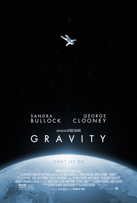 Gravity Poster, Gravity Movie, Movies 2014, Dont Let Go, Movie Directors, See Movie, Film Art, George Clooney, Sandra Bullock