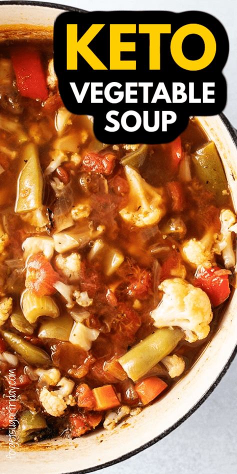 Keto Vegetable Soup, Keri Recipes, Sausage Vegetable Soup, Low Carb Vegetable Soup, Keto Friendly Vegetables, Quick Soup Recipes, Fat Burning Soup, Keto Soups, Low Carb Soup Recipes