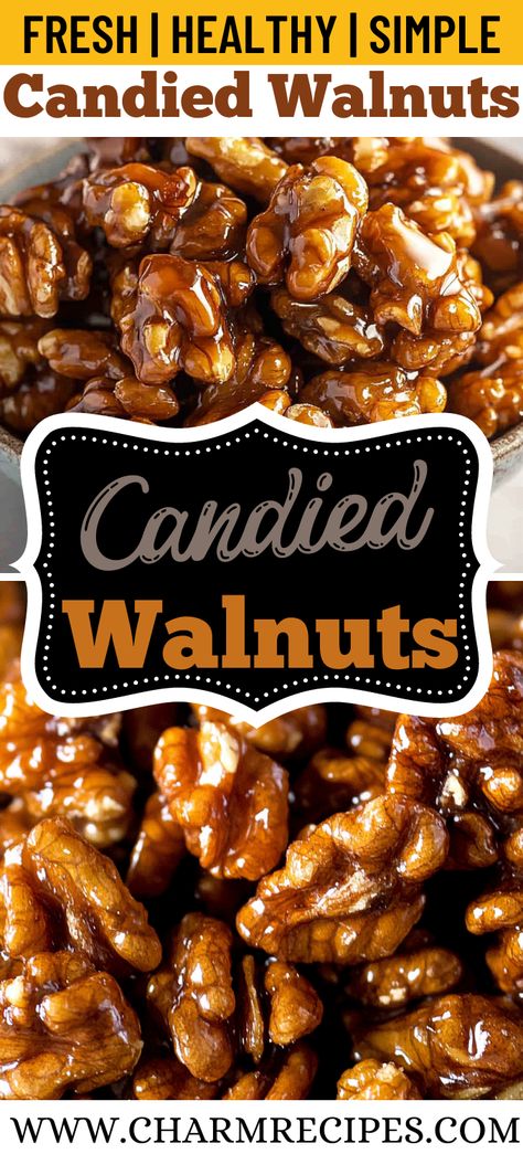 Candied Walnuts Thanksgiving Walnut Recipes, Walnut Candy, Walnut Topping, Cinnamon Walnuts Recipe, Flavored Walnut Recipes, Candies Walnuts Recipe, Candid Walnuts Recipes, Walnut Snack Recipes, Walnut Brittle Recipes