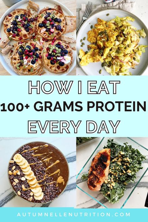 How I Eat 100+ Grams Protein Daily [+ Meal Examples] Meals With 50 Grams Of Protein, How To Add More Protein To Your Diet, 135 Grams Of Protein A Day, Protein Meals Build Muscle, Protein Foods List, High Protein Meal Plan, Protein Meal Plan, Daily Protein, 30 Grams Of Protein