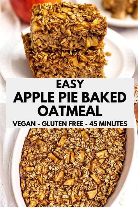 Apple pie baked oatmeal is so easy to make and the best healthy breakfast or snack. This vegan baked oatmeal recipe is gluten free, dairy free and so flavorful. Great for meal prep too! Vegan Apple Baked Oatmeal, Overnight Baked Oatmeal, Apple Pie Baked Oatmeal, Healthy Apple Pie Oatmeal, Apple Baked Oatmeal, Baked Oatmeal Recipes Healthy, Gluten Free Apple Recipes, Best Healthy Breakfast, Apple Breakfast Recipes