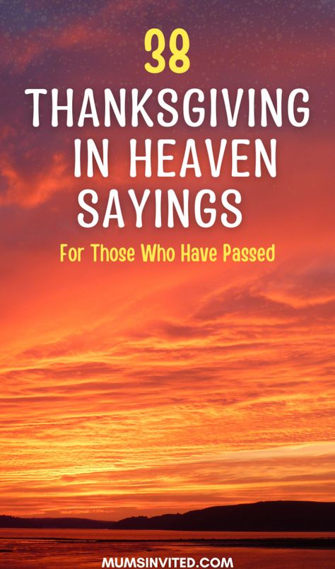 Missing loved ones this Thanksgiving? These heartwarming quotes & sayings for the first Thanksgiving in heaven express love & celebrate the memories of those we've lost. Whether it's your mom, dad, son, daughter or other family member, these sentimental messages remind us to be grateful for the time we shared. Perfect for social media posts, holiday cards or capturing your emotions in a journal, these Happy Thanksgiving in Heaven quotes will help you get through tough moments. Thanksgiving In Heaven Quotes, First Holiday Without Loved One Quotes, Angelversary Quotes, Happy Thanksgiving In Heaven, Thanksgiving In Heaven, Thankgiving Quotes, Thanksgiving Prayers For Family, Quotes For Loved Ones, Miss My Mom Quotes