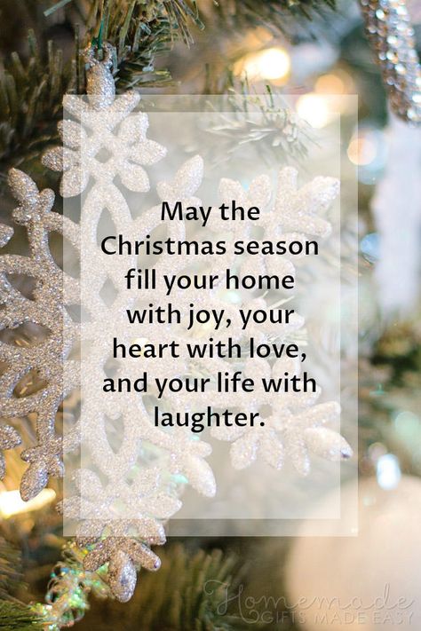 Christmas Quotes | May the Christmas season fill your home with joy, your heart with love, and your life with laughter. From My Home To Yours Merry Christmas, Christmas Wishes 2023, Family Christmas Greetings Quotes, Christmas Wishes 2024, Christmas Friend Quotes, Christmas Blessings Quotes Sayings, Love Christmas Quotes, Merry Christmas To Friends, Christmas Wishes For Best Friend