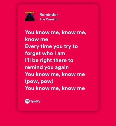 Reminder Lyrics The Weeknd, Reminder The Weeknd, Weeknd Reminder, The Weeknd Lyrics, Weeknd Lyrics, Favorite Song, The Weeknd, You Tried, Song Lyrics