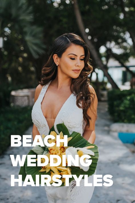 Beach Wedding Updos, Island Wedding Hairstyles, Bride Beach Wedding Hair, Bridal Hair For Beach Wedding, Beach Wedding Hair Ideas, Beach Wedding Bride Hairstyles, Simple Beach Wedding Hairstyles, Hairdo For Beach Wedding Guest, Bridal Beach Hairstyles