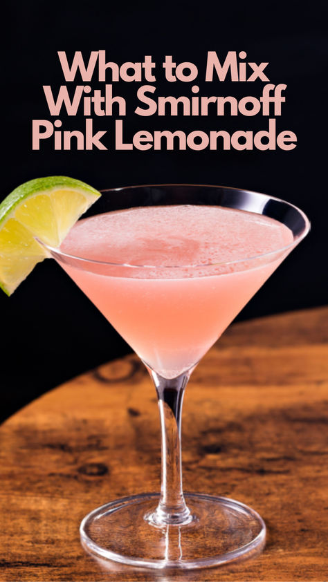 Smirnoff Pink Lemonade Pink Lemonade Martini, Pink Lemonade Smirnoff Drinks, Smirnoff Pink Lemonade Recipes, Pink Lemonade Vodka Drinks, Smirnoff Ice Cocktails, Smirnoff Pink Lemonade, Flavored Vodka Drinks, Smirnoff Recipes, Smirnoff Drinks