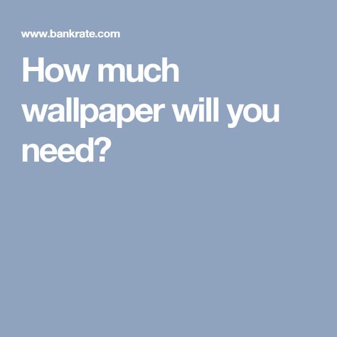 How much wallpaper will you need? How To Measure For Wallpaper, Paint Colours, Wallpaper Calculator, Remodeling Ideas, How To Measure, Home Improvement Projects, Of Wallpaper, Calculator, Laundry Room