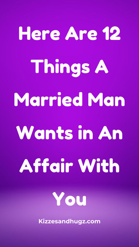 Married Men Who Cheat, Men Who Cheat, Married Man, Trust In Relationships, Perfect Wife, Why Do Men, Building Trust, Marriage Vows, Relationship Challenge