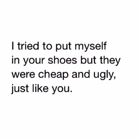 Sarcasm Quotes, Savage Quotes, Sarcastic Quotes Funny, Sassy Quotes, Badass Quotes, Baddie Quotes, Queen Quotes, Roasts, E Card