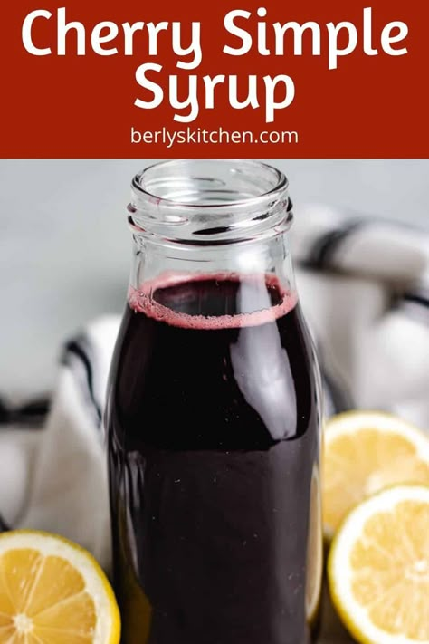 Our cherry simple syrup recipe is the perfect way to add a ton of cherry flavoring to any drink. Try adding it to your favorite cocktails and sodas. #berlyskitchen Infused Syrup Recipe, Cherry Syrup Recipe, Cherry Simple Syrup, Soda Station, Blueberry Simple Syrup, Homemade Syrups, Simple Syrup Recipe, Soda Syrup, Simple Syrups