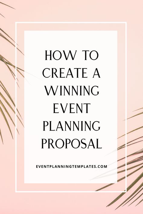 Event Proposal Design, Writing Proposals, Planner Worksheets, Wedding Planner Templates, Event Planning Checklist Templates, Event Proposal Template, Event Planning Proposal, Event Planner Business, Event Proposal