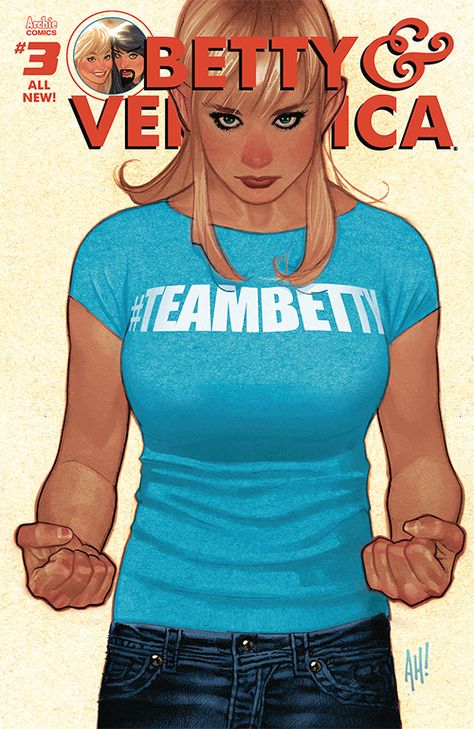 FCBD Comic Spotlight: Archie Comics' Betty & Veronica #3 - Free Comic Book Day Archie Comics Betty, Miss Hulk, Betty Veronica, Adam Hughes, Free Comic Books, Betty And Veronica, Frank Frazetta, Bd Comics, Comics Girl