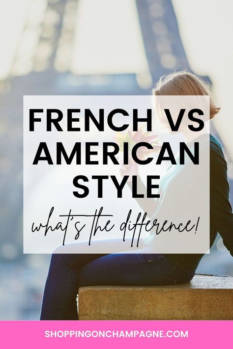 What's the difference between French vs American styles: There’s been a lot of talk recently about the French Girl Style in fashion. Many know it as a very chic style, but what makes it different from the American style? Let’s dive in and discuss what makes each of these styles unique. French Preppy Style, Country Club Chic, French Clothing Styles, Styling Vs Wearing, French Outfit Style Classy, Casual French Outfits, Wearing Vs Styling, Wearing Vs Styling Outfits, Preppy Fashion Style