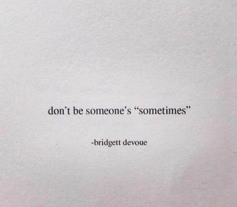 Don’t be someone’s (sometimes) #inspirational Don't Be Someone's Sometimes, You Don’t Know What Someone Is Going Through Quotes, Addicted To Someone, Sometimes Quotes, Mood Wallpaper, Sassy Quotes, Inspirational Sayings, Moon Knight, Deep Thoughts