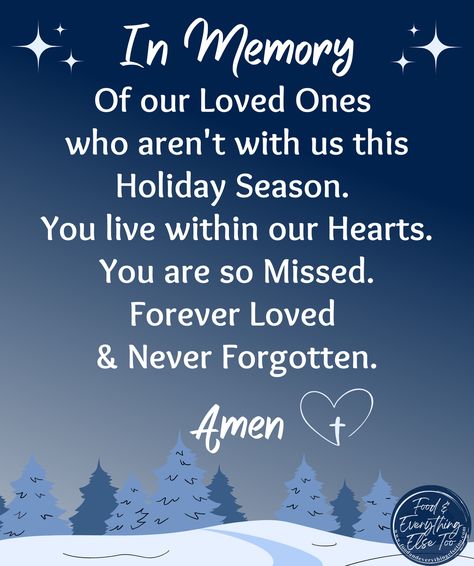 Holiday Greeting, First Christmas After Losing A Loved One, First Holiday Without Loved One, Missing Loved Ones During The Holidays, Miss My Mom Quotes, New Year Wishes Messages, Losing A Loved One Quotes, Mom In Heaven Quotes, Best Christmas Wishes