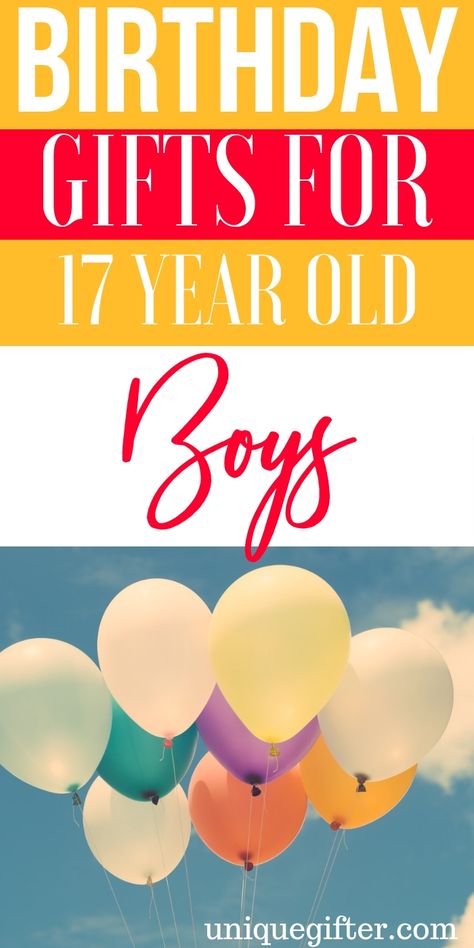 17th Birthday Boy Ideas, Boys 17th Birthday Ideas, Gifts For 17 Year Boy, 17th Birthday Ideas For Boys, 17 Year Birthday, Awesome Birthday Gifts, 17th Birthday Ideas, 17th Birthday Gifts, 20th Birthday Gift