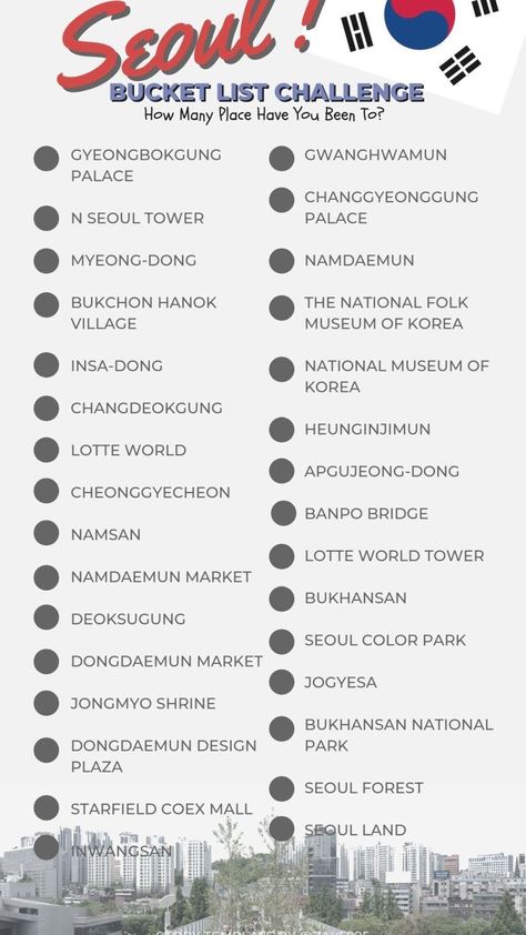 Seoul To Do List, South Korea Bucket List, Seoul Bucket List, Seoul Things To Do, Places To Go In South Korea, Seoul Wallpaper, Places To Visit In Seoul, Korea Bucket List, Bucket List Challenge