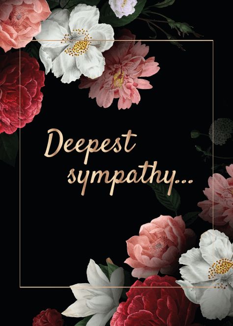 My Condolences To You And Your Family, Sympathy Images, Condolences Messages, Condolences Messages For Loss, Sincere Condolences, Condolence Messages, Sympathy Quotes, Sympathy Card, Beautiful Cards