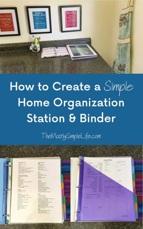 Creating a Simple Home Organization Station & Binder - The (mostly) Simple Life Homemaking Binder, Home Organization Binders, Organization Binder, Diy Organizer, Household Binder, Home Binder, Organization Station, Organizing Paperwork, Life Binder