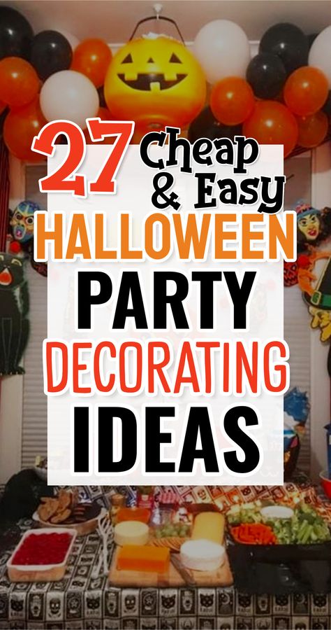 Best Halloween Party Decorating Ideas On A Budget Halloween Cheap Decor, Cheap Halloween Birthday Party Ideas, Easy Last Minute Halloween Decorations, Halloween Party Decor On A Budget, Halloween Party Ideas Diy Decoration, Halloween Decorations Garage Party, Halloween Party Cheap Decorations, Halloween Party On A Budget For Kids, Halloween House Party Decorations Diy