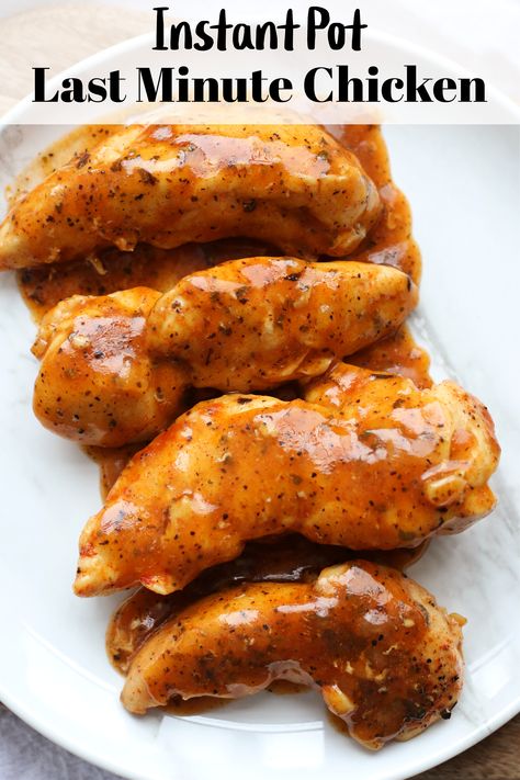 Instant Pot Last Minute Chicken--a fast and easy chicken tenderloin recipe that you can make when you don't have a lot of time. Crispy Chicken Instant Pot, Chicken Tenderloin Instapot, Quick Instapot Chicken Recipes, Instant Pot Chicken Easy, Chicken Tender Pressure Cooker Recipes, Insta Pot Chicken Tenderloin Recipes, Instapot Chicken Tenders Recipes, Instant Pot Chicken Tenderloins Recipes, Instant Pot Recipes Chicken Tenders