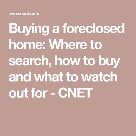 How To Buy Foreclosed Homes, How To Find Foreclosed Homes, Foreclosed Home Buying, Buying Foreclosed Homes Tips, How To Buy A House, Buying Foreclosed Homes, Real Estate Investing Rental Property, Foreclosed Homes, Buy My House