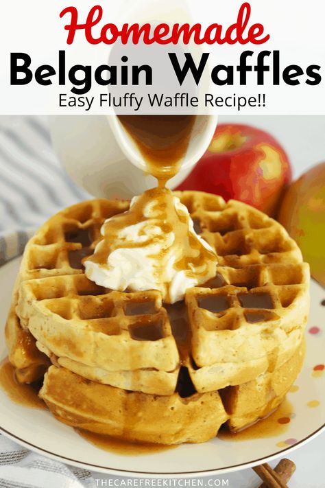 Belgium Waffle Recipe, Best Belgian Waffle Recipe, Waffle Batter Recipe, Waffles From Scratch, Best Waffle Recipe, Apple Cider Syrup, Belgian Waffles Recipe, Easy Waffle Recipe, Sweet Sauces