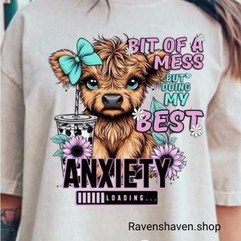 Bit of a mess cute highland cow Shirt Hyland Cows, Hyland Cow, Cute Highland Cow, Please Me, Screen Wallpapers, Cow Shirt, Cute Picture, Top Crafts, Your Girl