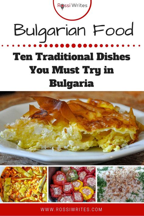 Pin Me - Bulgarian Food - Ten Traditional Dishes You Must Try in Bulgaria - www.rossiwrites.com Filo Pastry Pie, Foreign Cuisine, Travel Bulgaria, Bulgaria Food, Bulgarian Food, Bulgaria Travel, Macedonian Food, Meat Seasoning, European Recipes